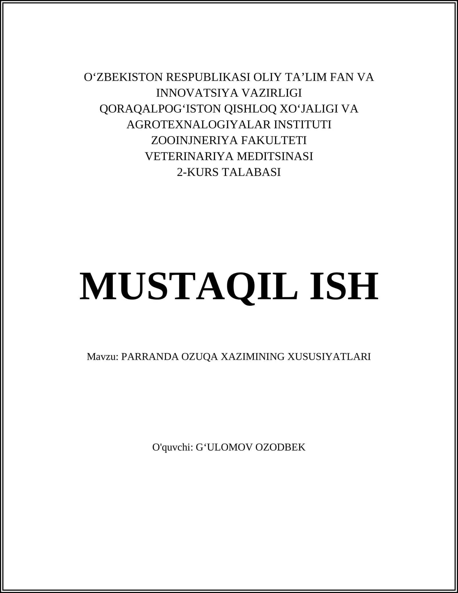 PARRANDA OZUQA XAZIMINING XUSUSIYATLARI