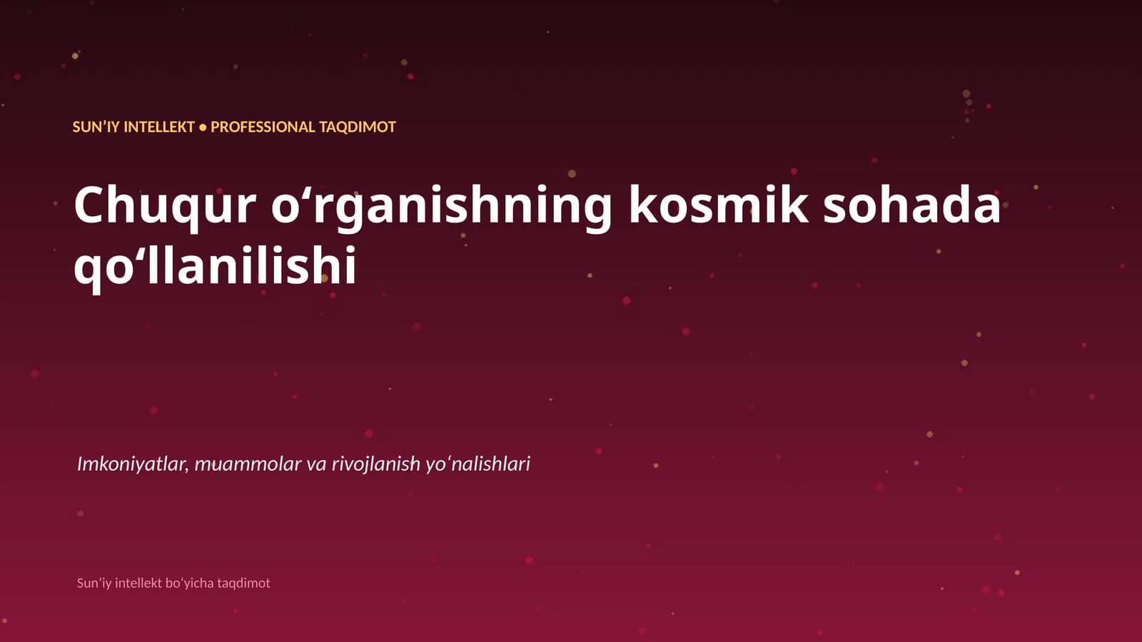 Sunʼiy intellekt boʻyicha taqdimot