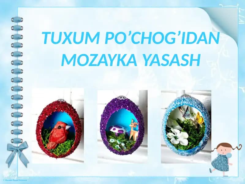 Tuxum Po'chog'idan Mozaika Yasash