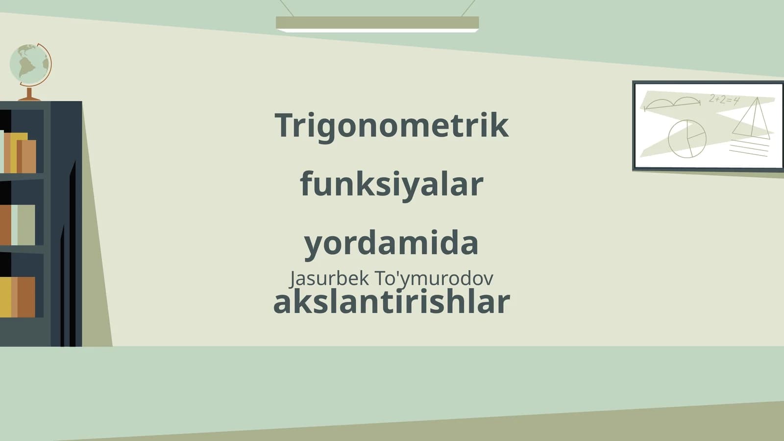 Trigonometrik funksiyalar yordamida akslantirishlar
