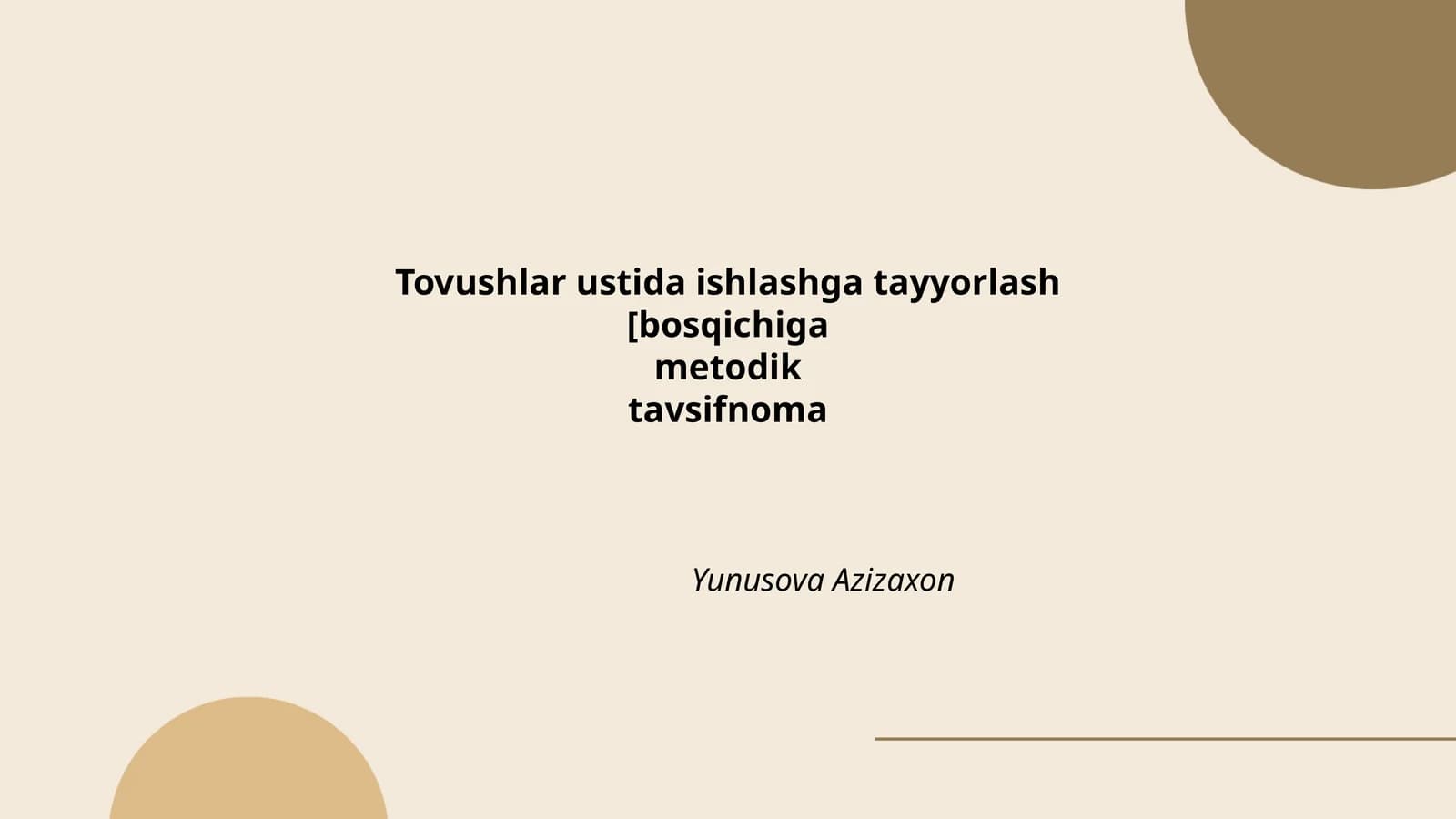 Tovushlar ustida ishlashga tayyorlash
