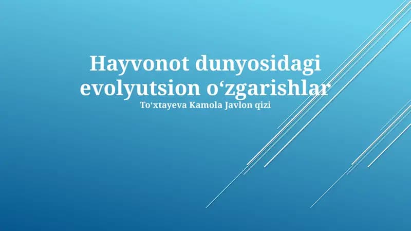 Evolyutsion oʻzgarishlar Hayvonot dunyosidagi
