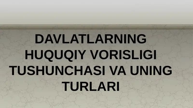 Huquqiy vorislik tushunchasi