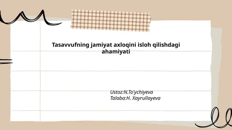 Tasavvufning jamiyat axloqini isloh qilishdagi ahamiyati