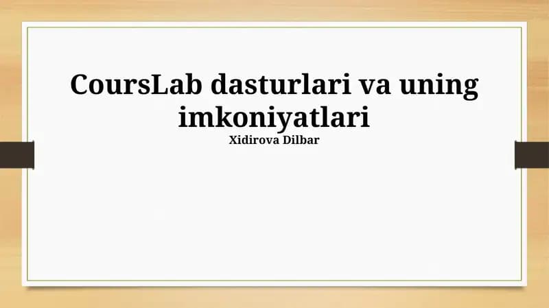 CoursLab dasturlari va uning imkoniyatlari