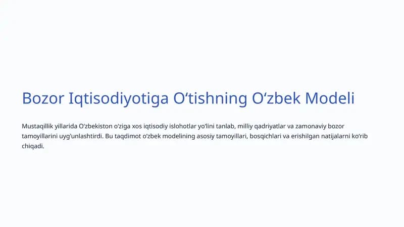 Bozor Iqtisodiyotiga Oʻtishning Oʻzbek Modeli