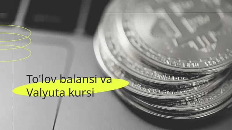 To'lov balansi va Valyuta kursi