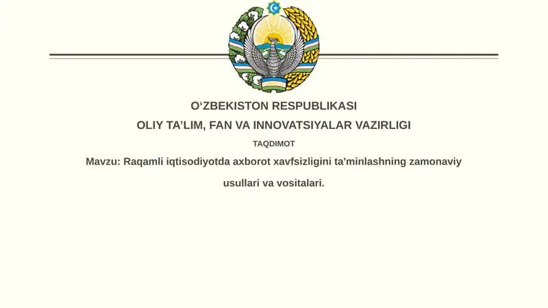 Raqamli iqtisodiyotda axborot xavfsizligi