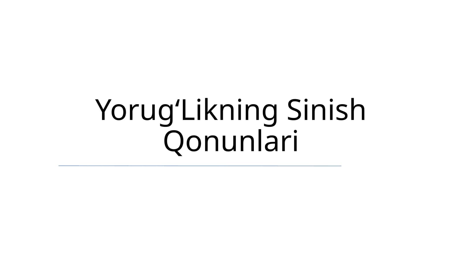 YorugʻLikning Sinish Qonunlari