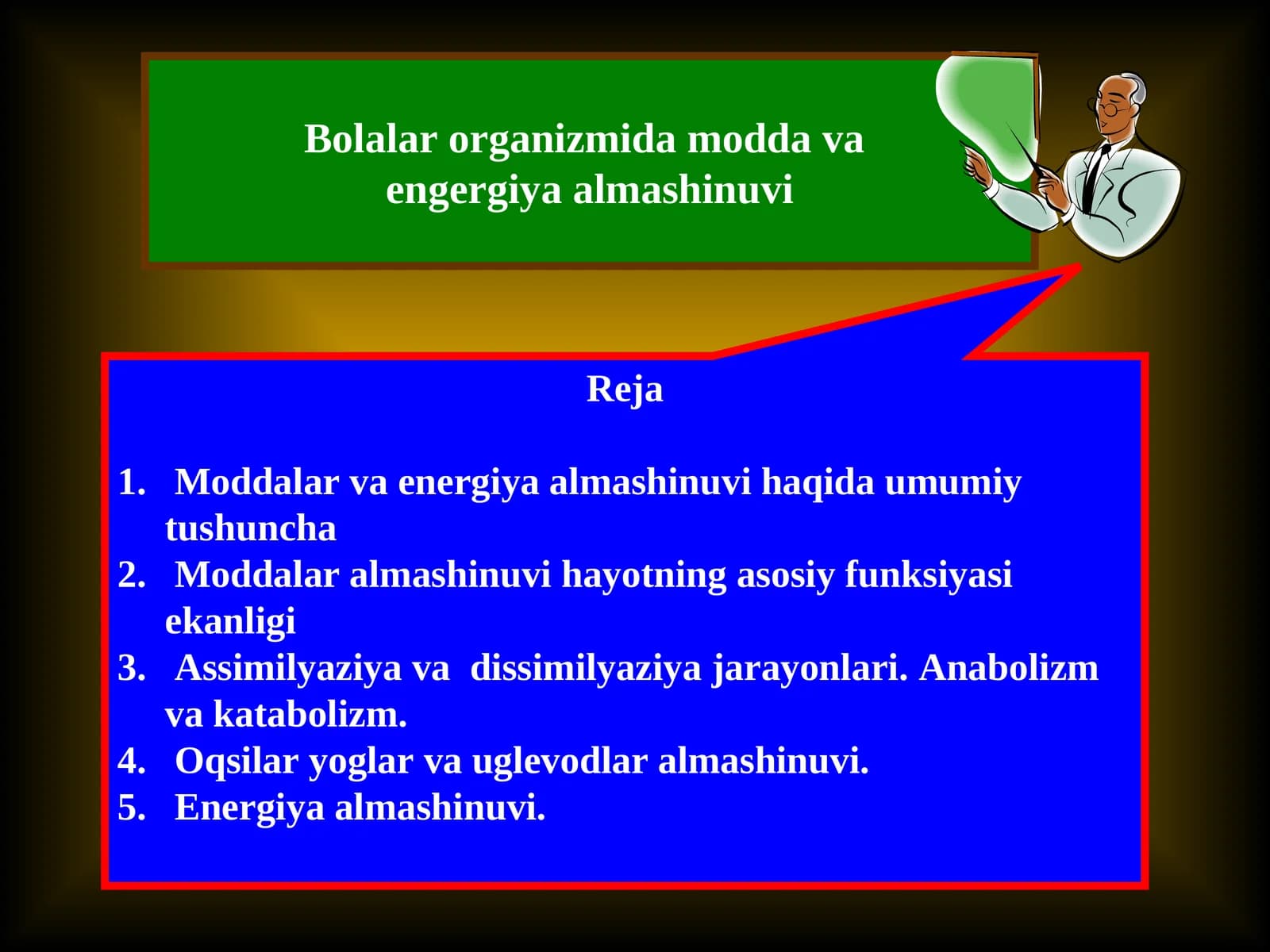 Bolalar organizmida modda va energiya almashinuvi