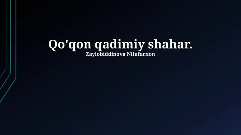 Qo'qon qadimiy shahar