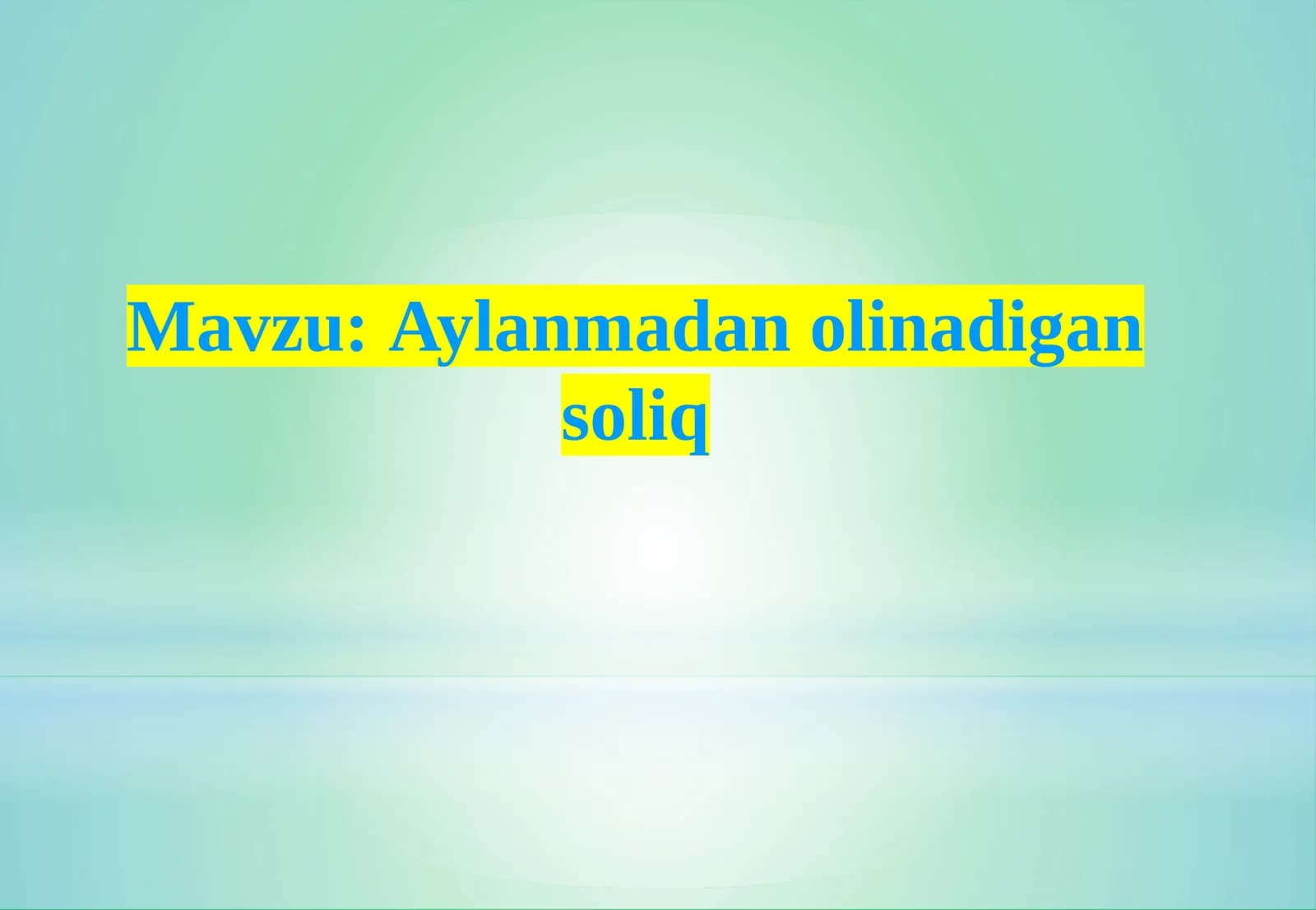 Aylanmadan olinadigan soliq