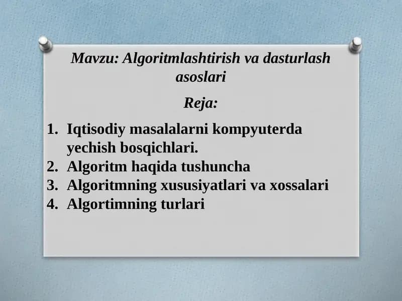 Algoritmlashtirish va dasturlash asoslari