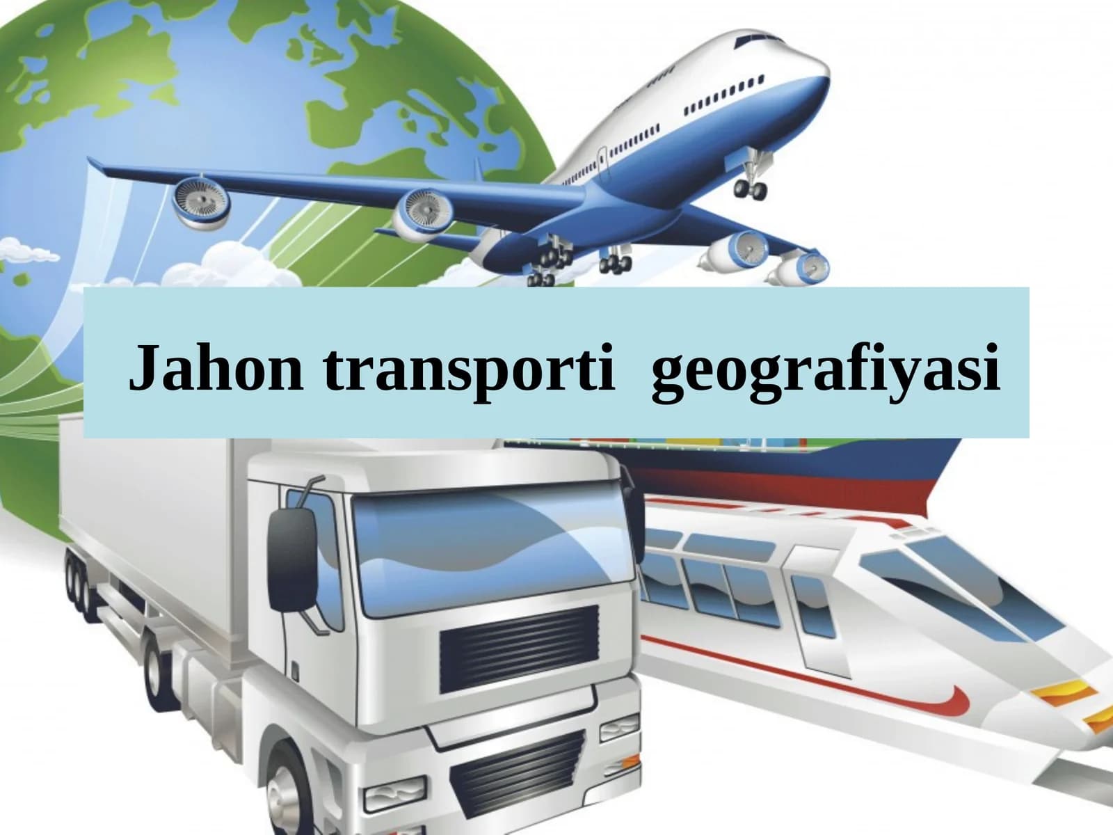 Jahon transporti geografiyasi