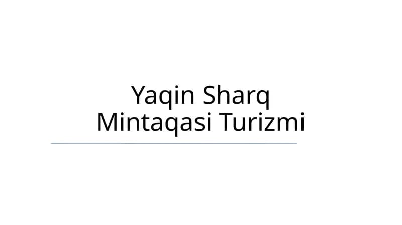 Yaqin Sharq Mintaqasi Turizmi