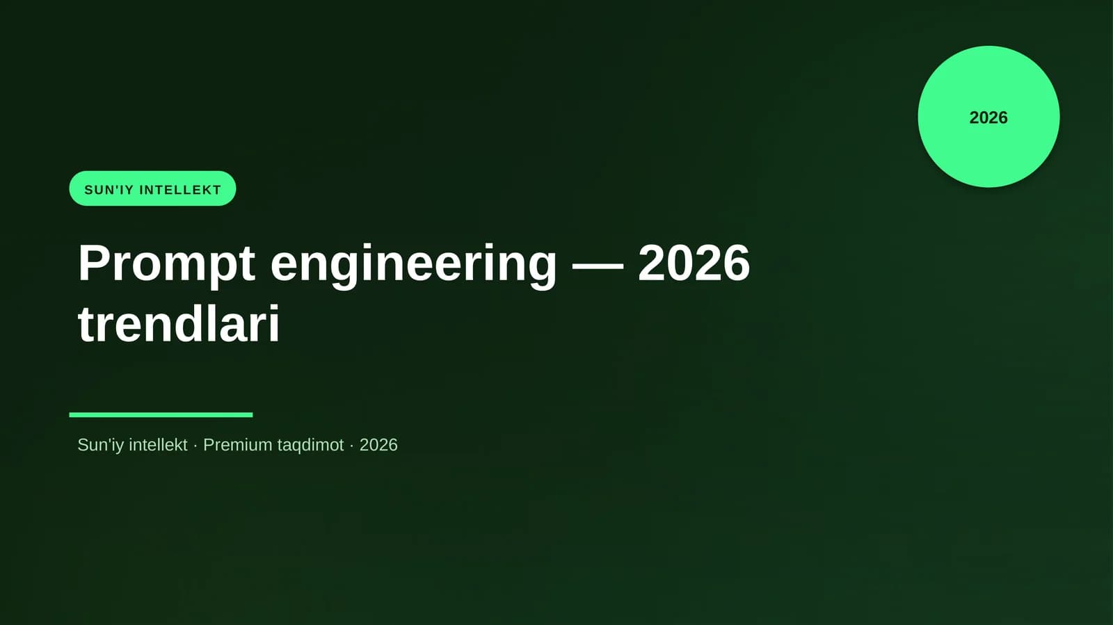 Prompt engineering — 2026 trendlari