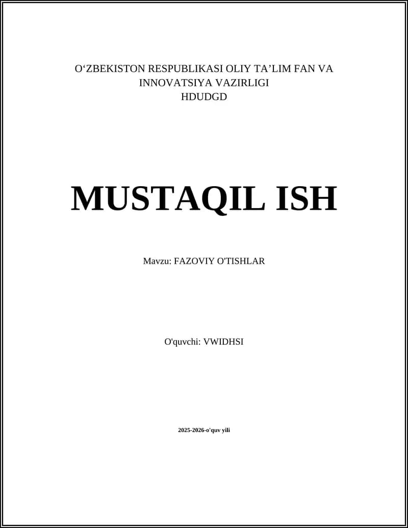 FAZOVIY O'TISHLAR