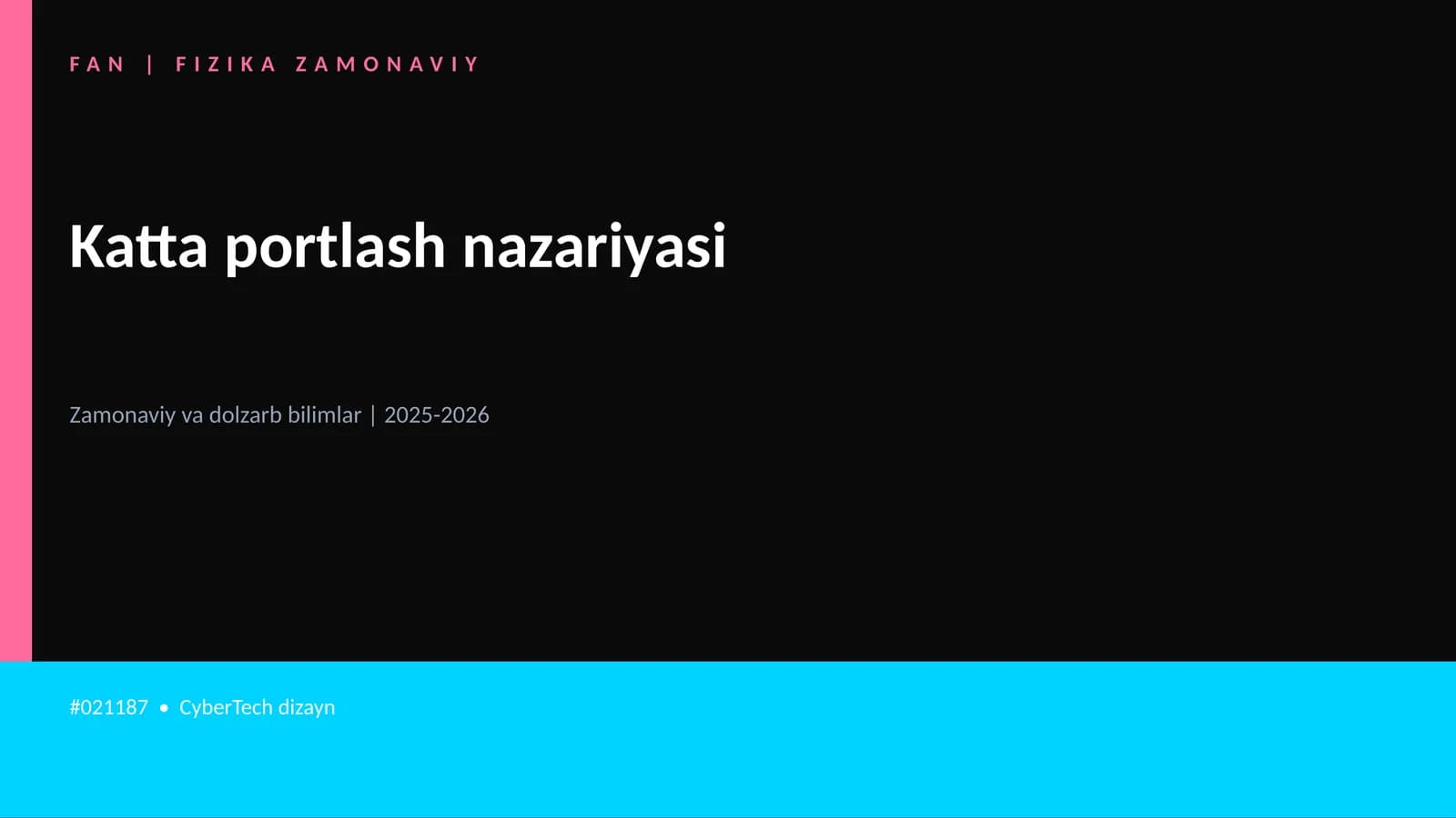 Katta portlash nazariyasi