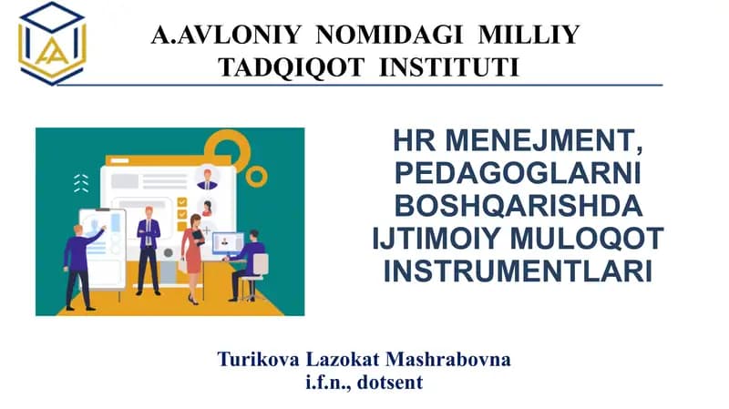 HR MENEJMENT, PEDAGOGLARNI BOSHQARISHDA IJTIMOIY MULOQOT INSTRUMENTLARI