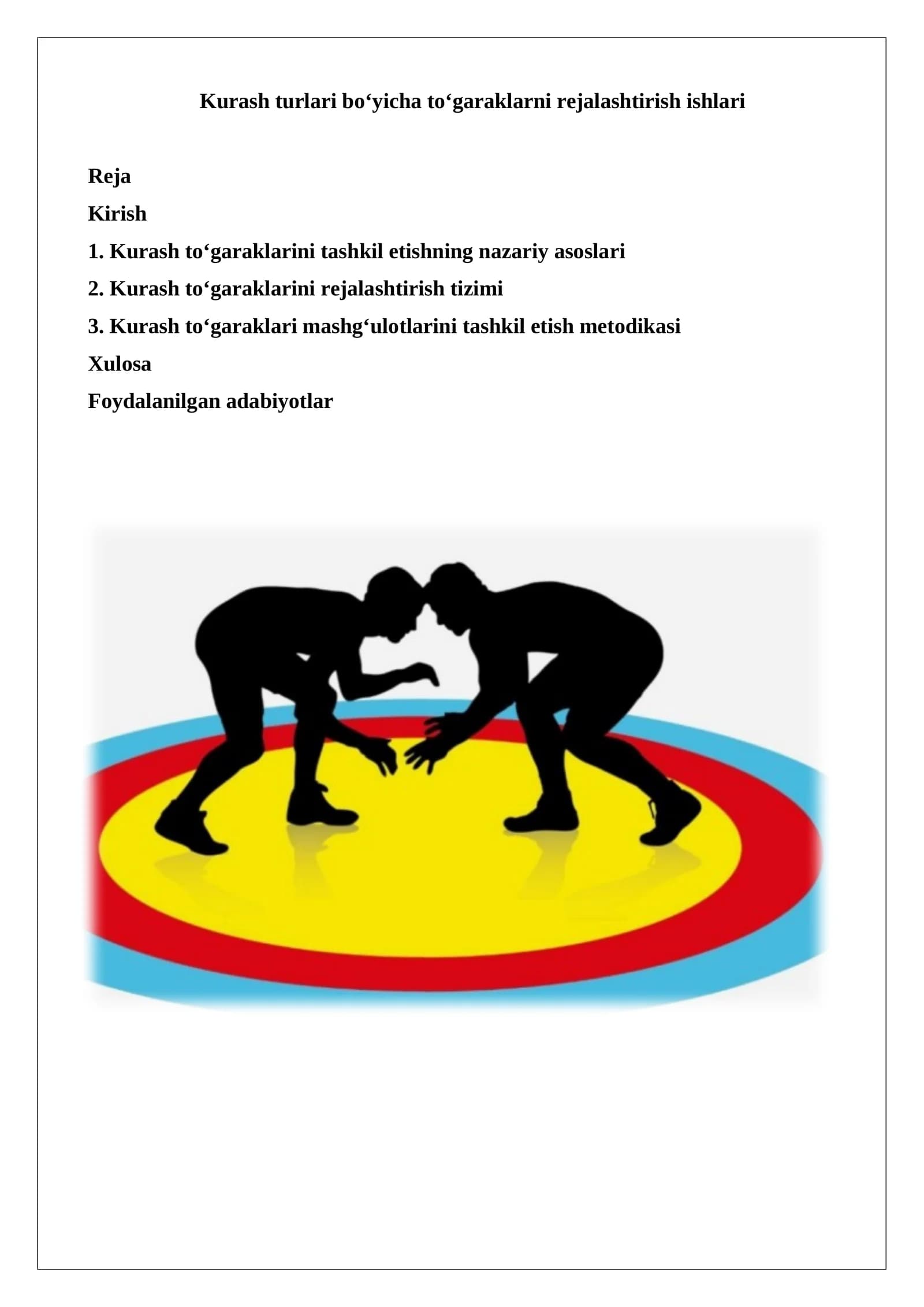 Kurash to‘garaklarini rejalashtirish ishlari