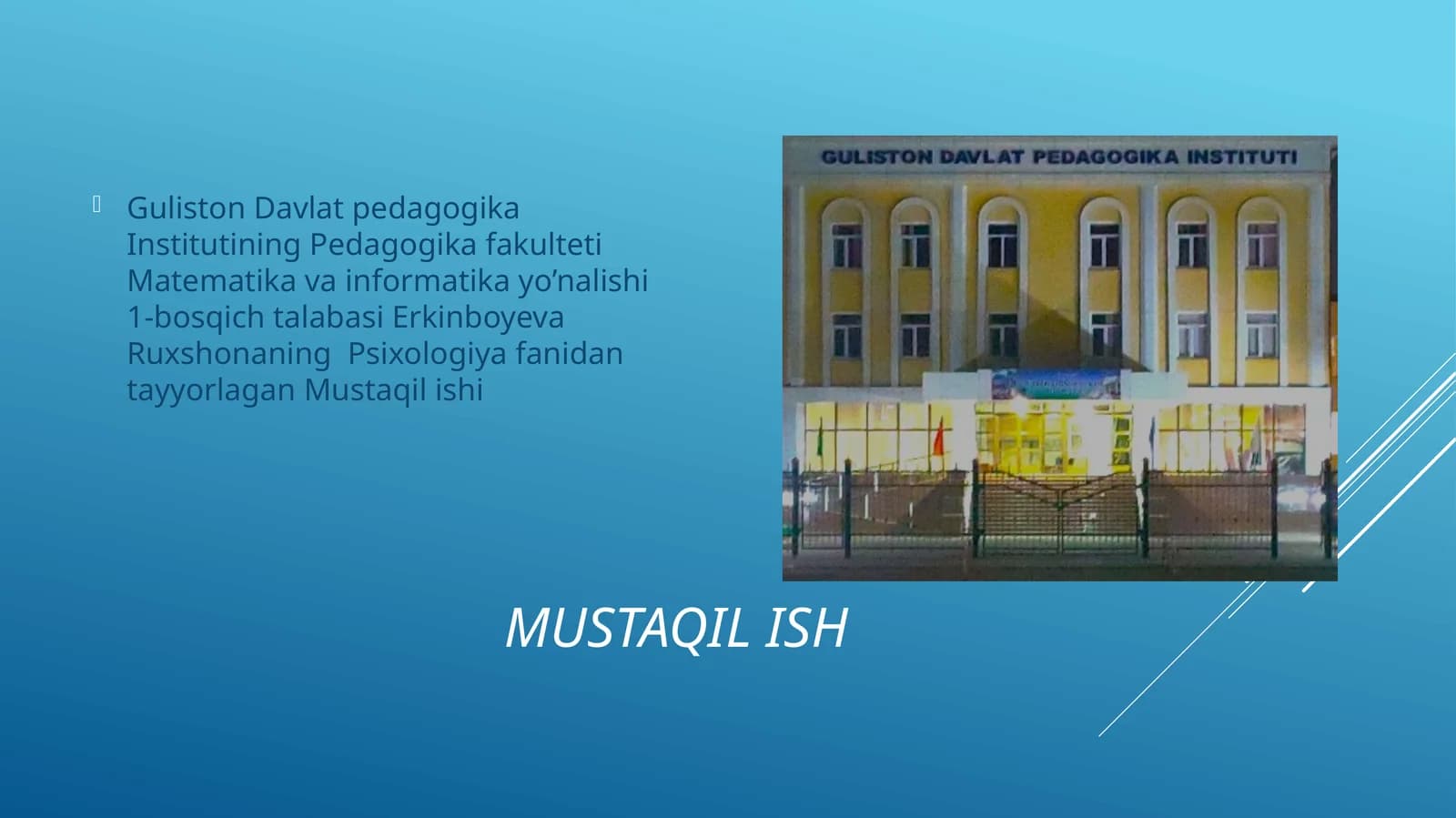 Psixologiyafanidantayyorlagan Mustaqilish