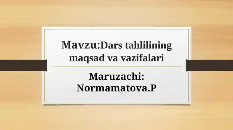Dars tahlilining maqsad va vazifalari