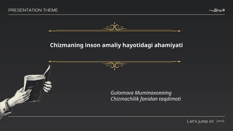 Chizmaning inson amaliy hayotidagi ahamiyati