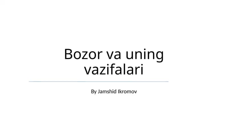 Bozor va uning vazifalari