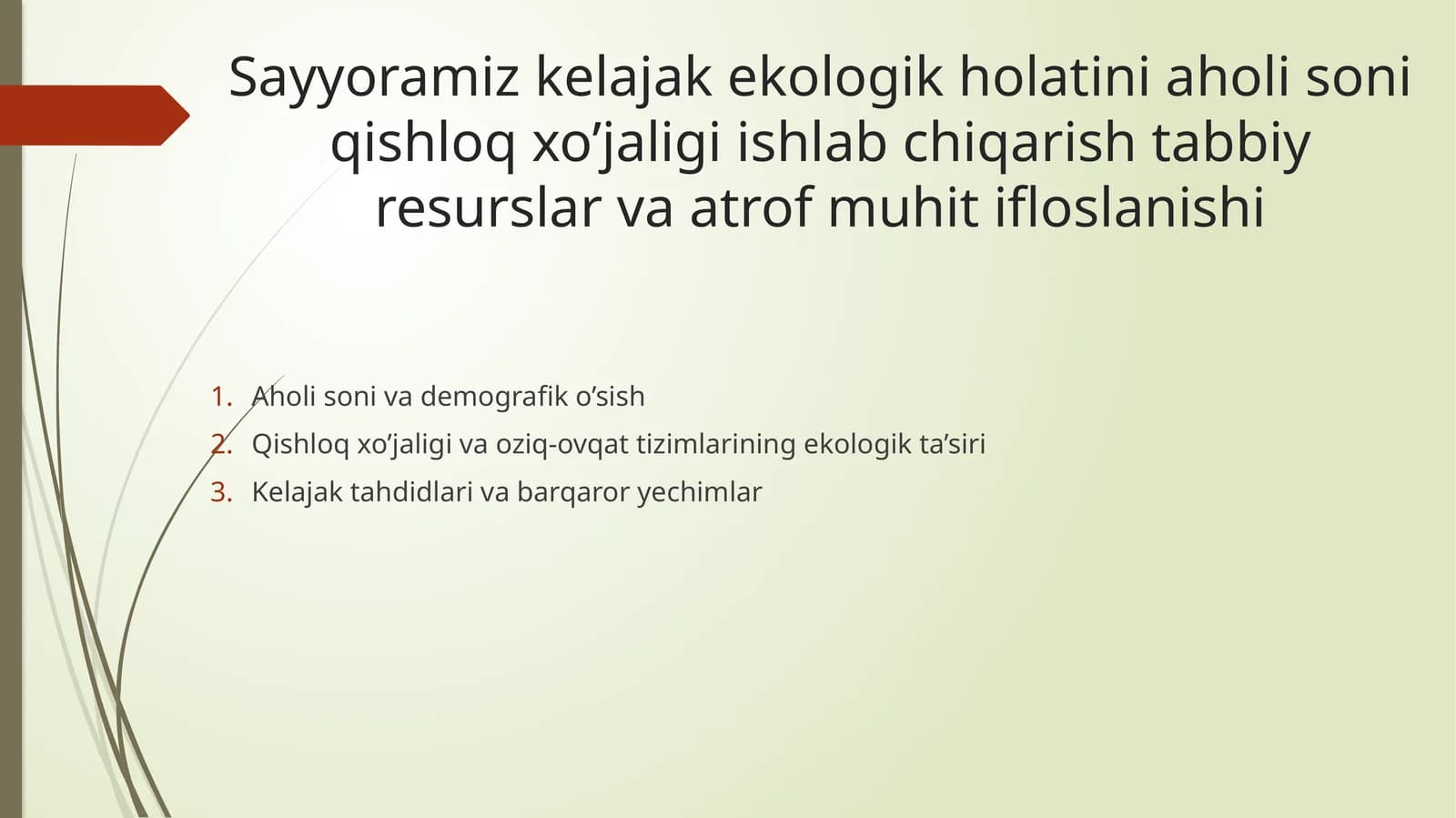 Sayyoramiz kelajak ekologik holati