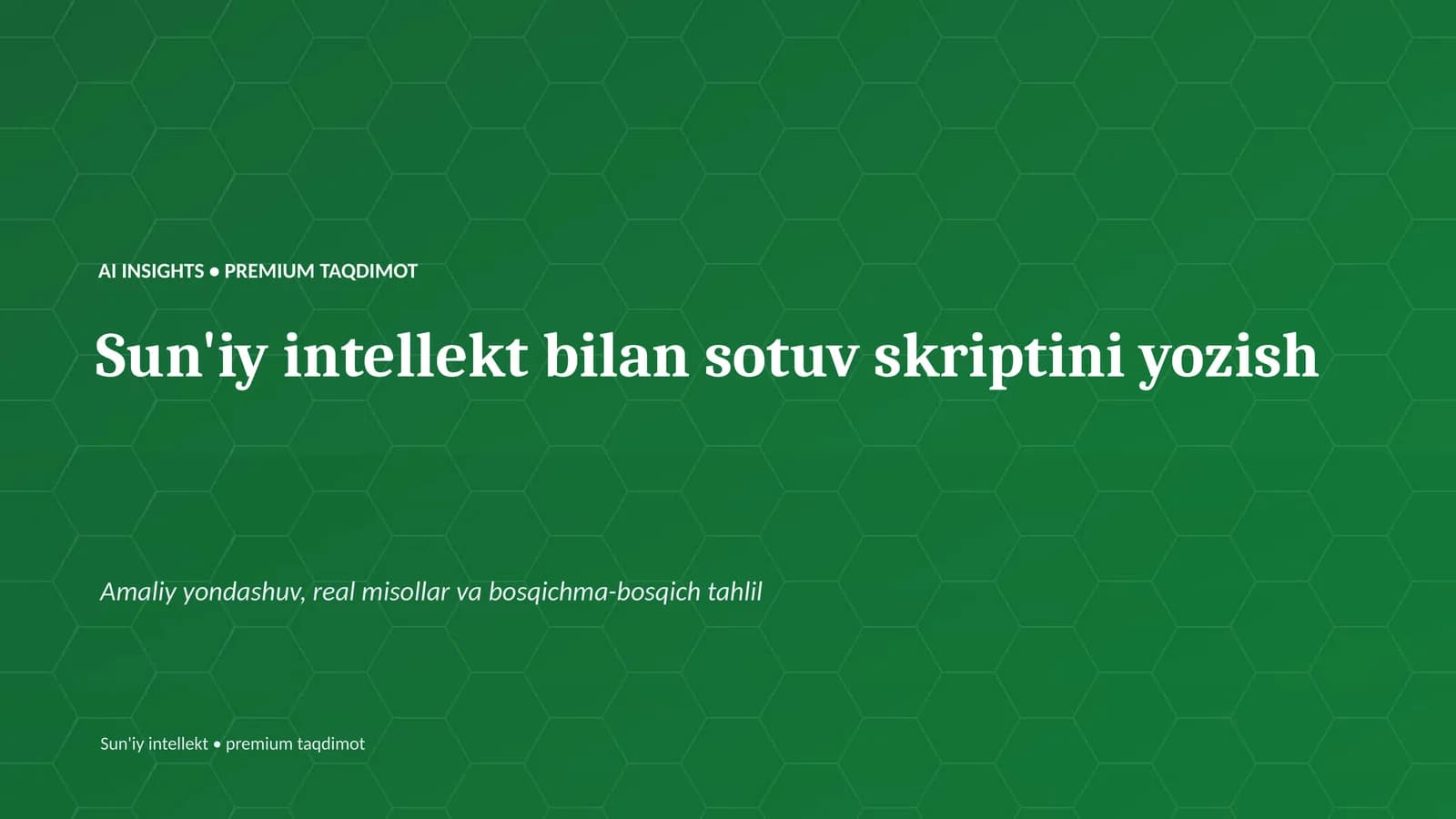 Sun'iy intellekt bilan sotuv skriptini yozish