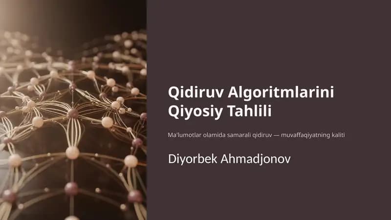 Qidiruv Algoritmlarini Qiyosiy Tahlili