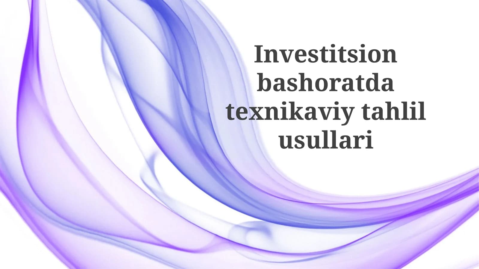 Investitsion bashoratda texnik tahlil usullari