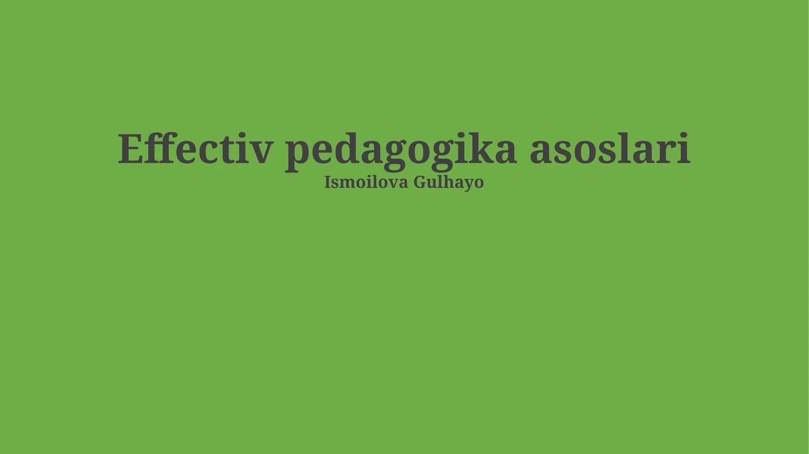 Effectiv pedagogika asoslari