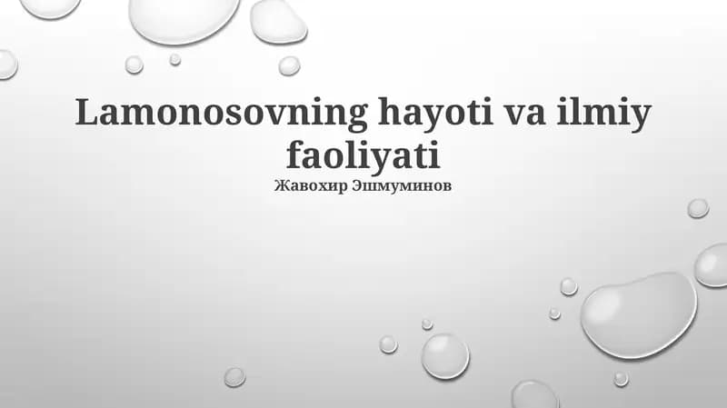 Lamonosovning hayoti va ilmiy faoliyati