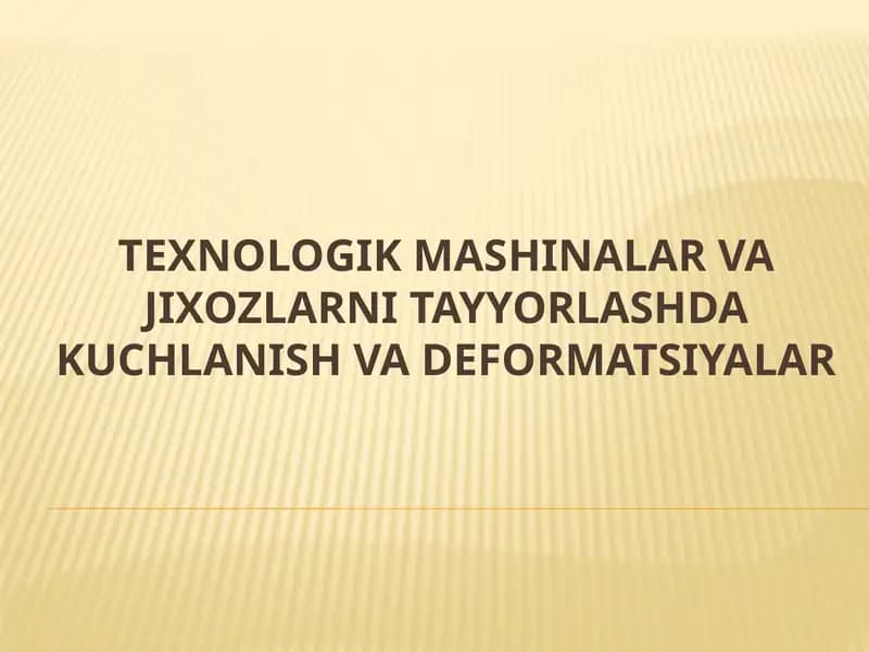 Kuchlanish va deformatsiya
