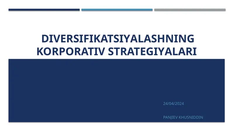 DIVERSIFIKATSIYАLASHNING KORPORATIV STRATEGIYАLARI