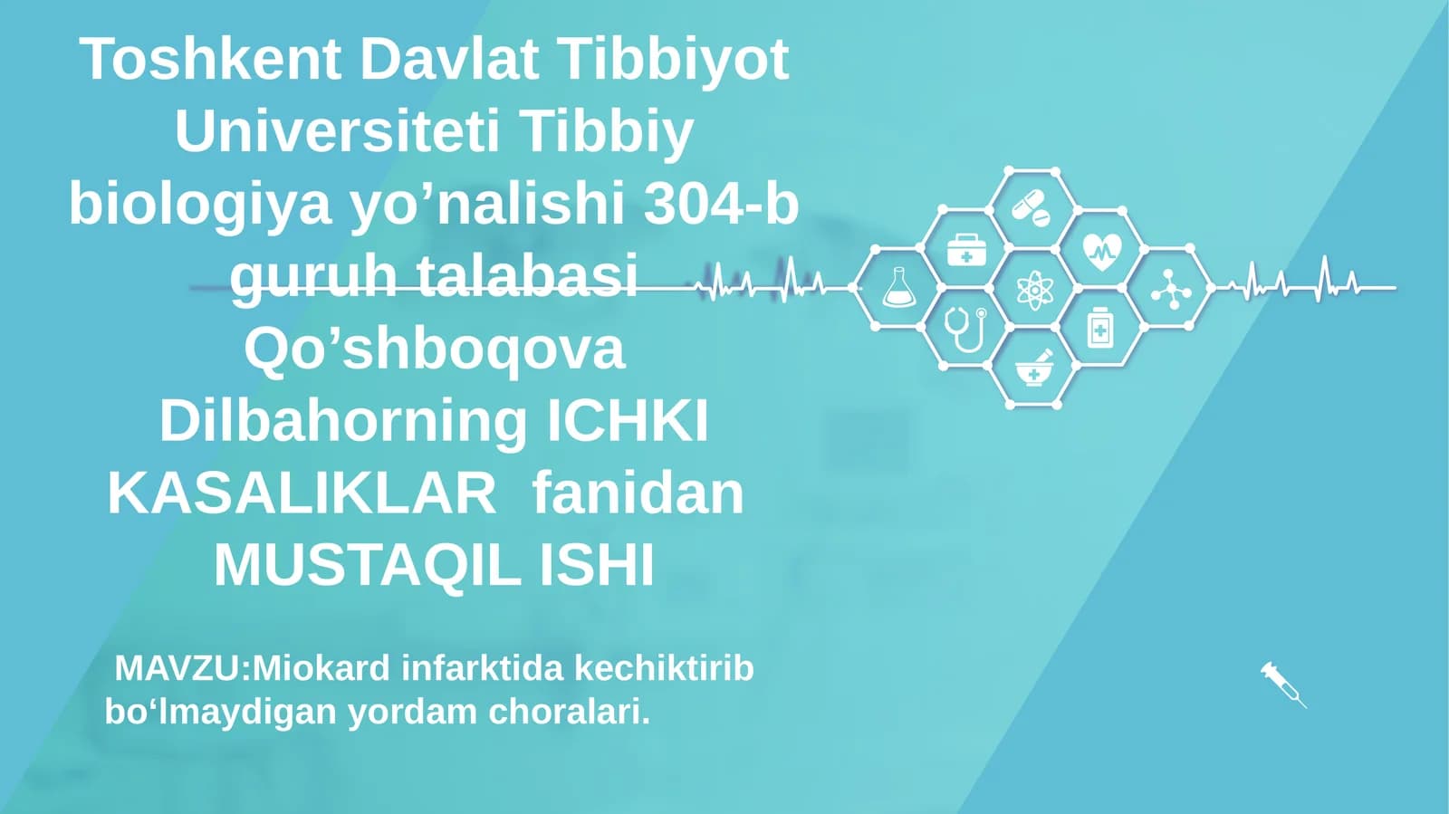 Miokard infarktida kechiktirib bo‘lmaydigan yordam choralari