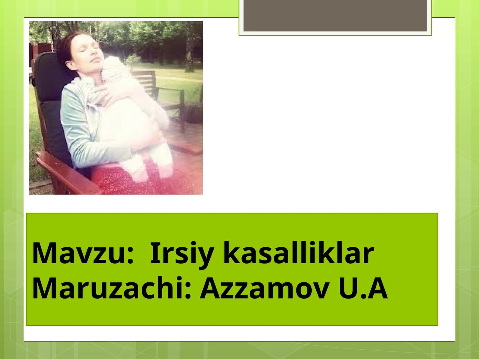 Irsiy kasalliklar