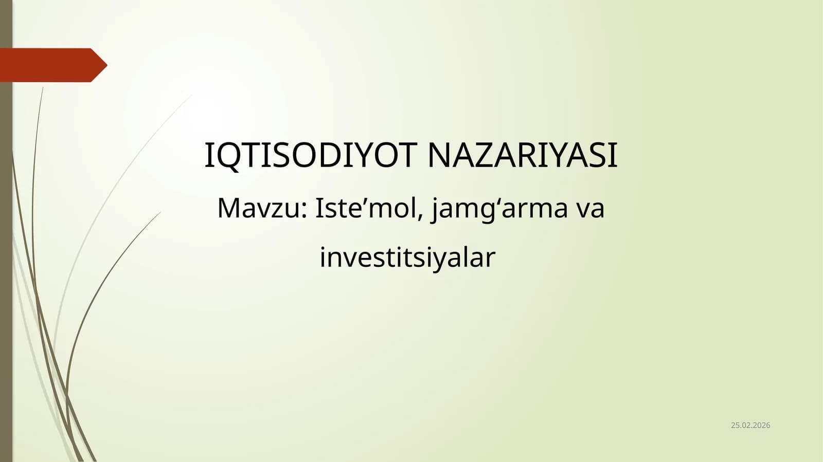 Isteʼmol, jamgʻarma va investitsiyalar