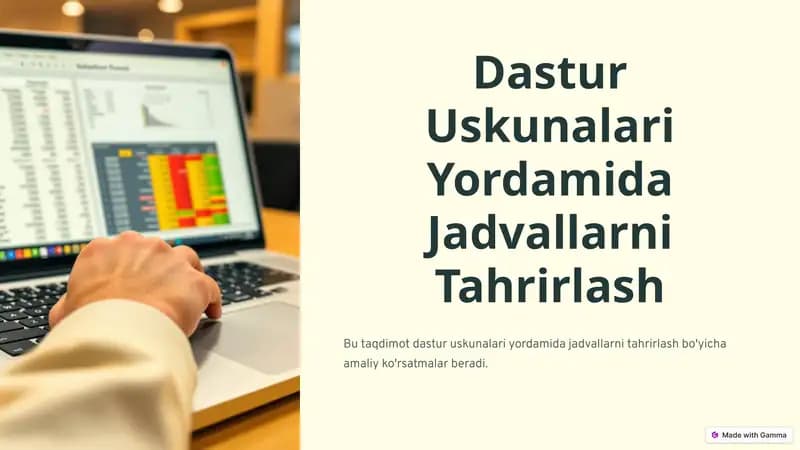 Dastur-Uskunalari-YordamidaJadvallarni Tahrirlash
