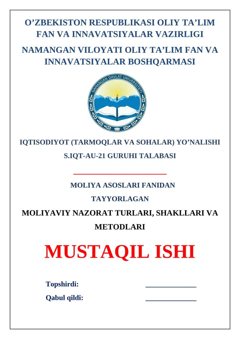 Moliyaviy nazorat turlari, shakllari va metodlari