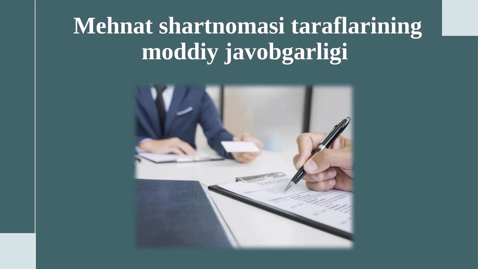 Mehnatshartnomasi taraflarining moddiy javobgarligi