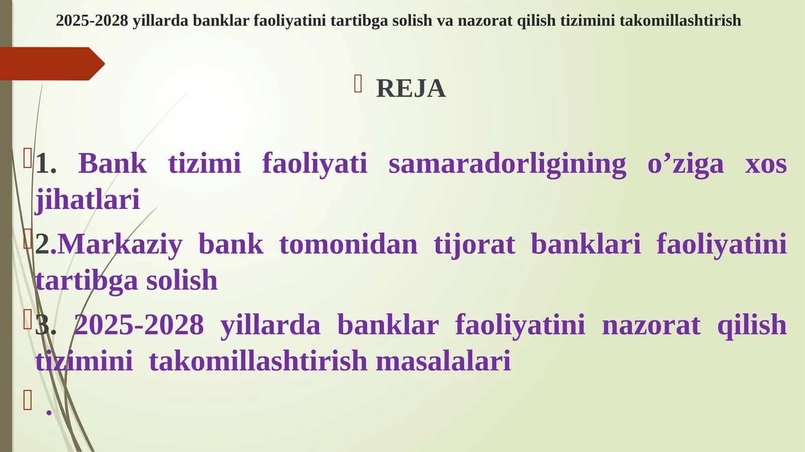 Bank sohasidagi faoliyatini tartibga solish
