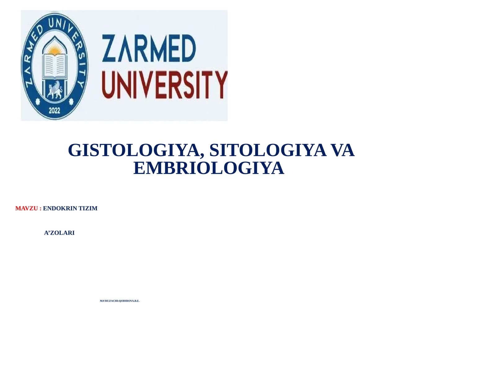ENDOKRIN TIZIM A’ZOLARI