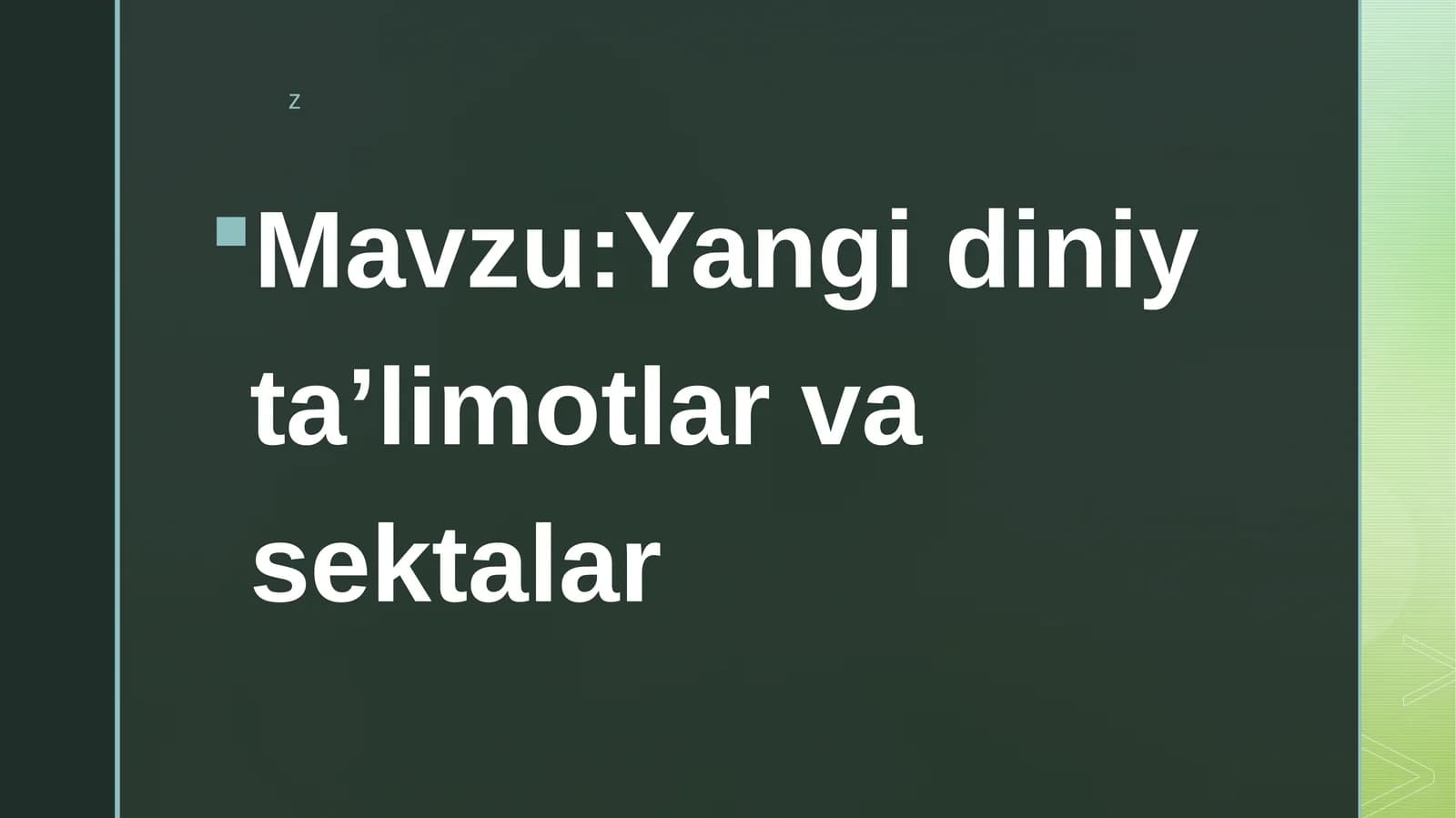 Yangidiniyta’limotlarvasektalar