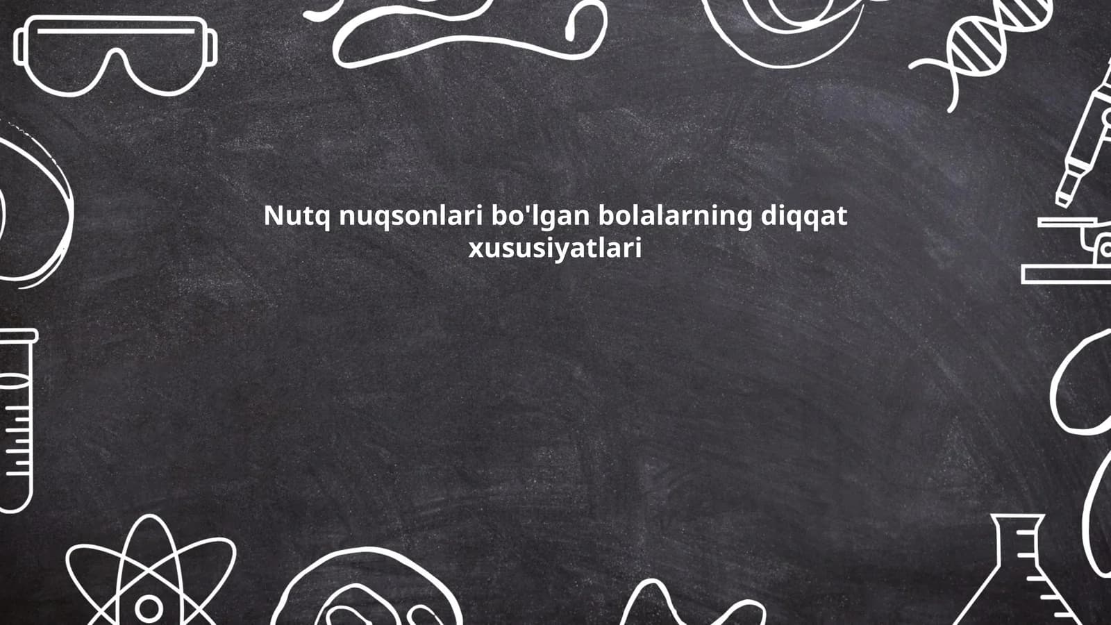 Nutq nuqsonlari bo'lgan bolalarning diqqat xususiyatlari