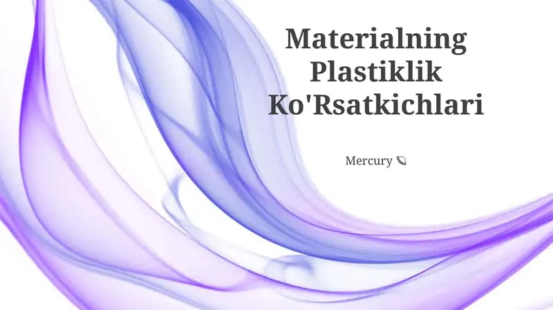 Materialning Plastiklik Ko'Rsatkichlari