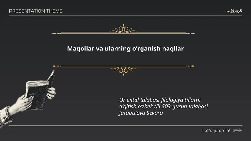 Maqollar va ularning oʻrganish naqllar