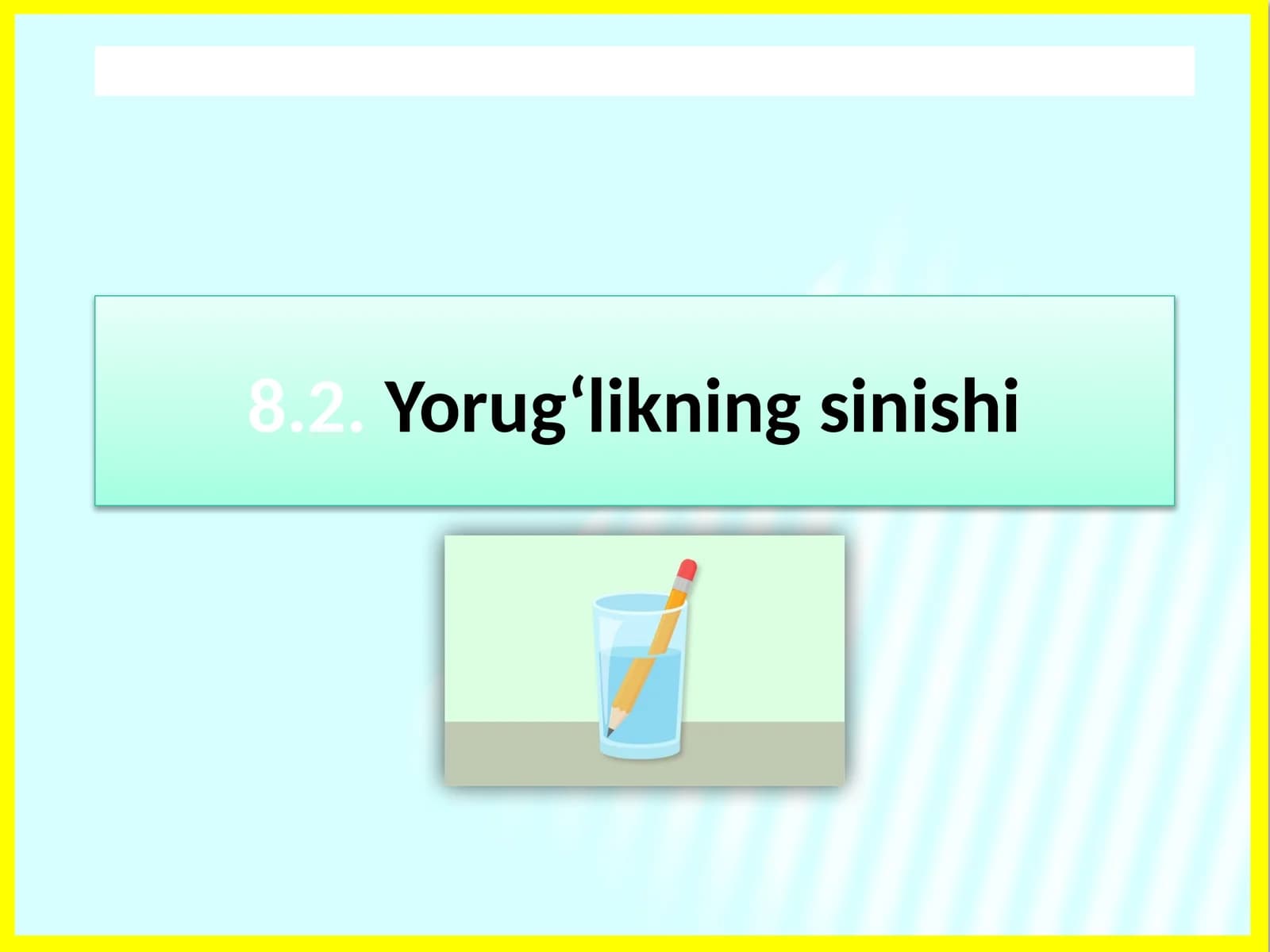 Yorug‘likning sinishi