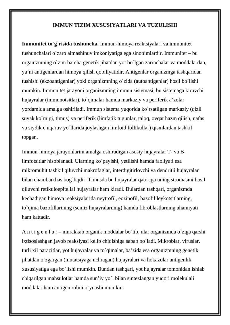 IMMUN TIZIM XUSUSIYATLARI VA TUZULISHI